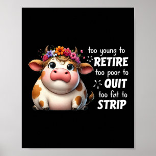 Poster Vaca Muito Jovem Para Se Aposentar Muito Pobre Par