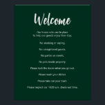 Pôster Vaga Casa de Aluguer Regras Escuras Verde e Branco<br><div class="desc">Bem-vindo aparece em um roteiro branco no topo desta casa regras poster para uma casa alugada de curta duração. Uma breve instrução de abertura está abaixo do script. Depois, há oito regras de casa para uma casa de aluguel de curta duração. Todo o texto é branco. Todo o texto pode...</div>