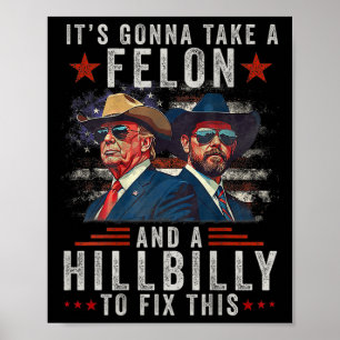 Poster Vai levar um Felon e um Hillbilly para consertar i