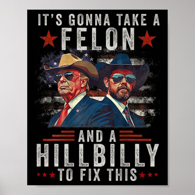 Poster Vai levar um Felon e um Hillbilly para consertar i (Frente)