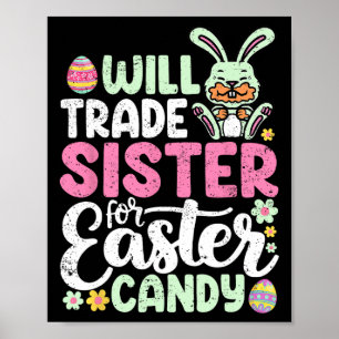 Poster Vai Trocar Irmã Por Páscoas Doces Engraçados Todd