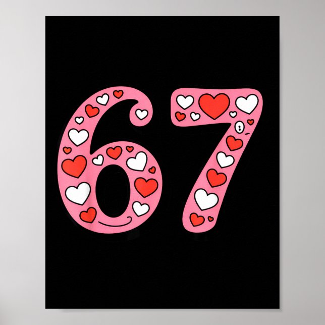 Poster Valentine 67 Meme Six Seven Cute Gen Alpha  (Frente)