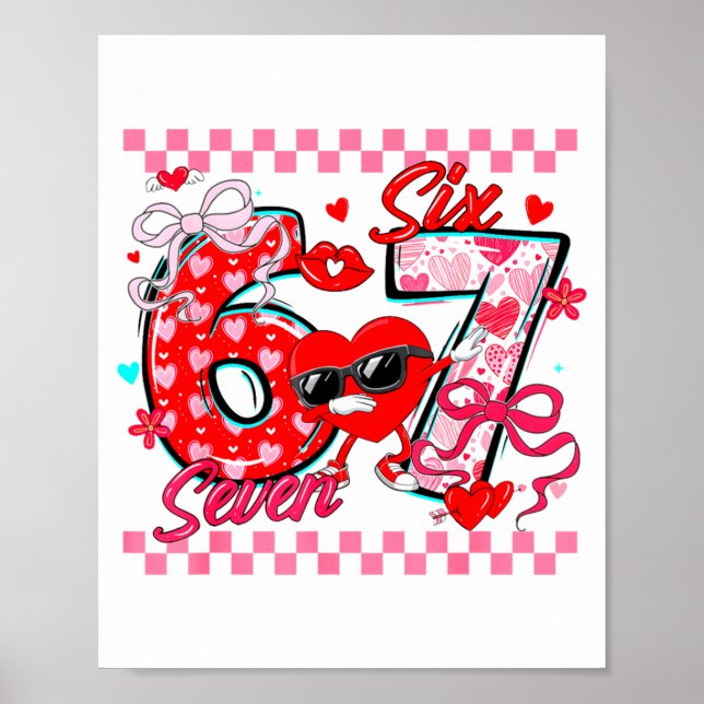 Poster Valentine 67 Six Seven Meme Dabbing Hearts Matchin (Frente)