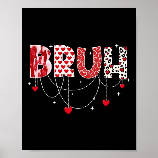 Poster Valentine Day Bruh Funny Meme Irmão Saudando Tee (Frente)