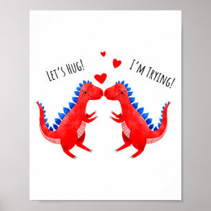 Poster Valentine Engraçado Dinossauro Abraçando Coração T