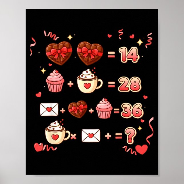 Poster Valentine Funny Math Equation 6 7 Six Seven Meme T (Frente)