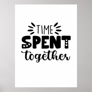 Poster Valentine Gift Time Spent Together