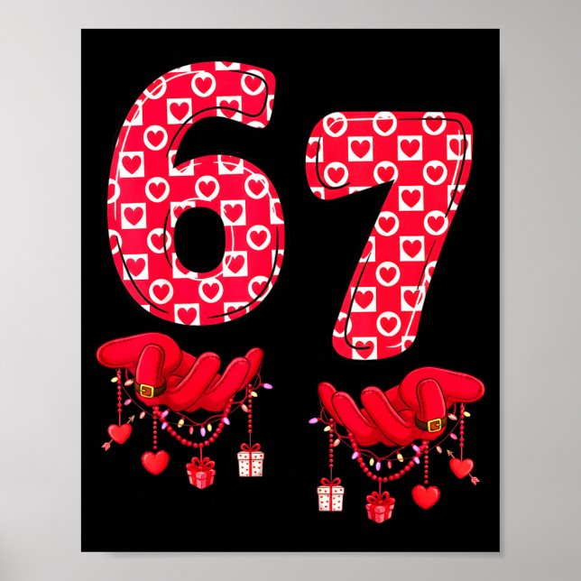 Poster Valentine’s Day 67 Meme Six Seven 6 7 Valentine Wo (Frente)