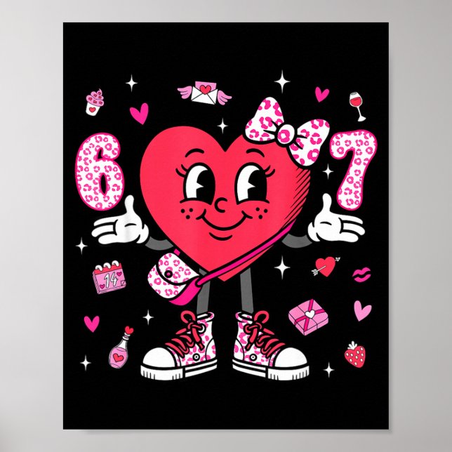 Poster Valentine’s Day Funny 67 Meme Six Seven 6 7 Valent (Frente)