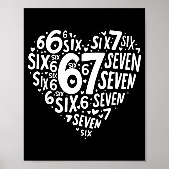 Poster Valentines Day Heart Six Seven 67 Meme 6 7 Men Wom (Frente)