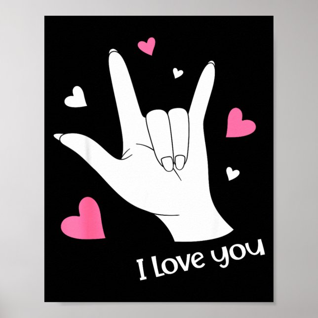 Poster Valentines Day I Love You Hand Sign Language Asl H (Frente)