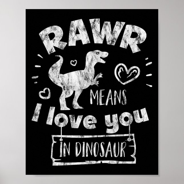 Poster Valentine's Day T-rex Rawr Means I Love You In Din (Frente)