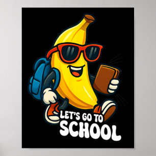 Poster Vamos à Escola Bananas Engraçadas De Volta à Escol