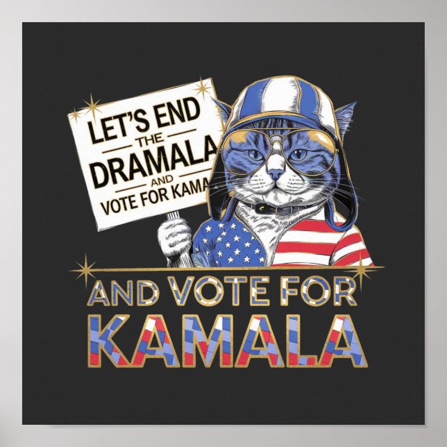 Poster Vamos Acabar com o Dramala e Votar em Kamala (Frente)