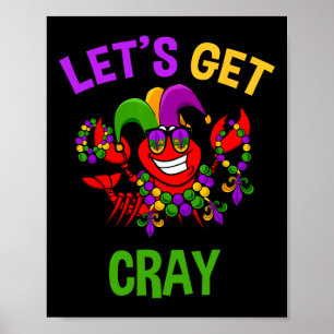 Poster Vamos Arranja Cray Mardi Gras Engraçada Lata