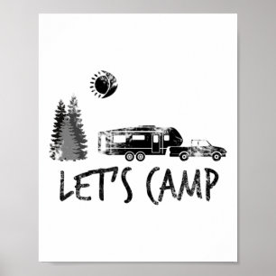 Poster Vamos Camisar Caminhões Camping Acampamento Rv 5ª