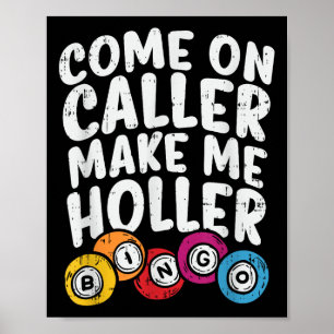 Poster Vamos, Chamador, Faça-Me Chamar Bingo, Jogador Eng