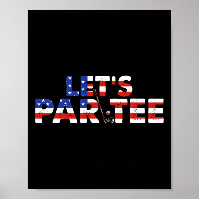 Poster Vamos de Bandeira Americano Par Tee Party Golf Fun (Frente)