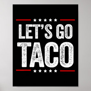 Poster Vamos Engraçado Vai Taco 22