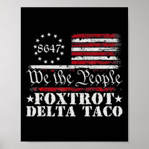 Poster Vamos Engraçado Vai Taco Camisa Foxtrot Delta Taco