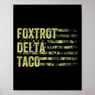 Poster Vamos Engraçado Vai Taco Camisa Foxtrot Delta Taco