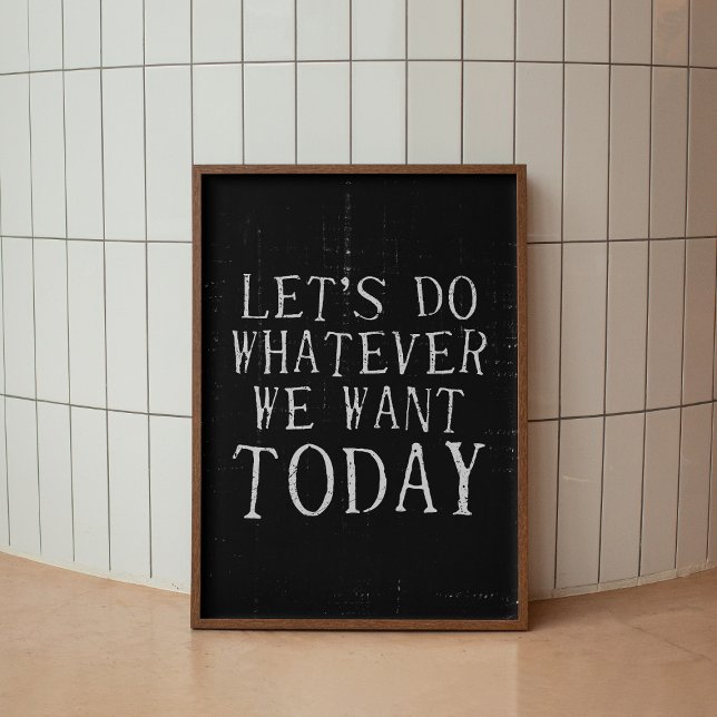 Poster Vamos Faça o que quisermos, moderna, Trendy Art Po (Criador carregado)