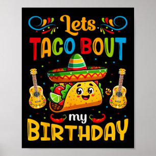Poster Vamos falar de taco sobre o meu aniversário Taco A