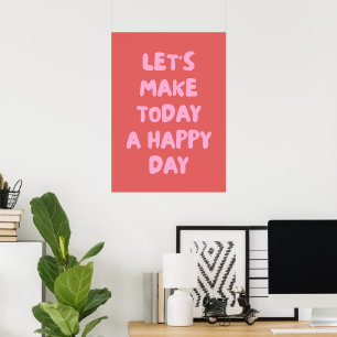 Poster Vamos faz hoje um dia feliz