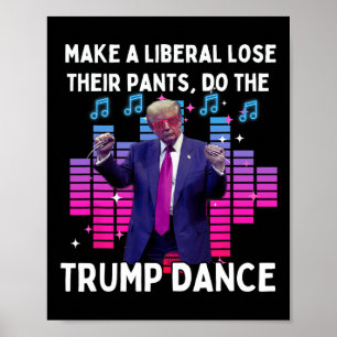 Poster Vamos Fazer O Trump Dance - Família Trump Presente
