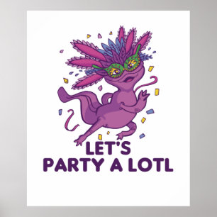 Poster Vamos Festejar Um Lotl Mardi Gras Axolotl Pun