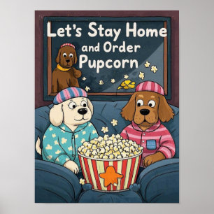 Poster Vamos Ficar em Casa e Encomendar Cachorros de Dese