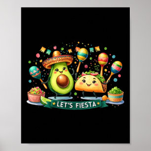Poster Vamos Fiesta Taco Avocado Funny Cinco De Mayo Mexi