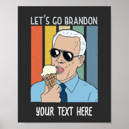 Poster Vamos Go Brandon Funny Biden Sorvete Memória Retro
