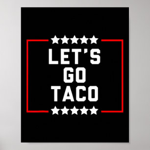 Poster Vamos Go Taco 16