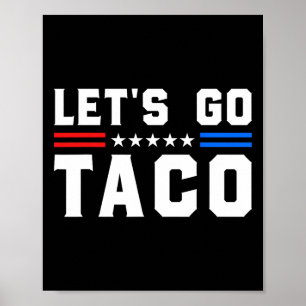 Poster Vamos Go Taco - Taco Patriótico Engraçado
