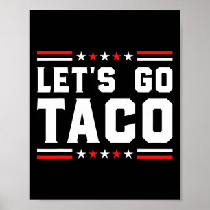 Poster Vamos Go Taco - Taco Patriótico Engraçado