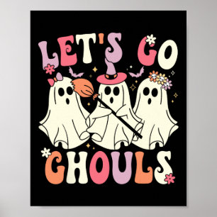 Poster Vamos Ir Ghouls Halloween Ghost Costume Retro Groo