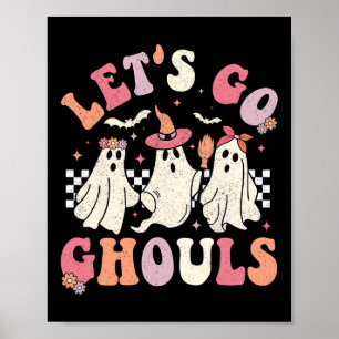 Poster Vamos Ir Ghouls Halloween Ghost Outfit Ret