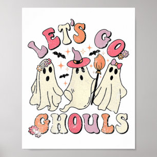 Poster Vamos Ir Ghouls Halloween Ghost Outfit Ret