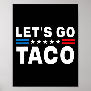 Poster Vamos Ir Taco Camisa Vamos Ir Taco 11