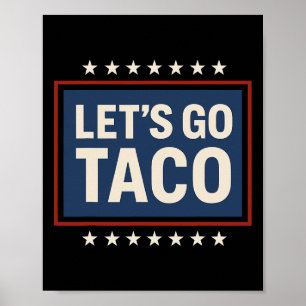 Poster Vamos Ir Taco Camisa Vamos Ir Taco 25