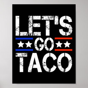 Poster Vamos Ir Taco Camisa Vamos Ir Taco 44
