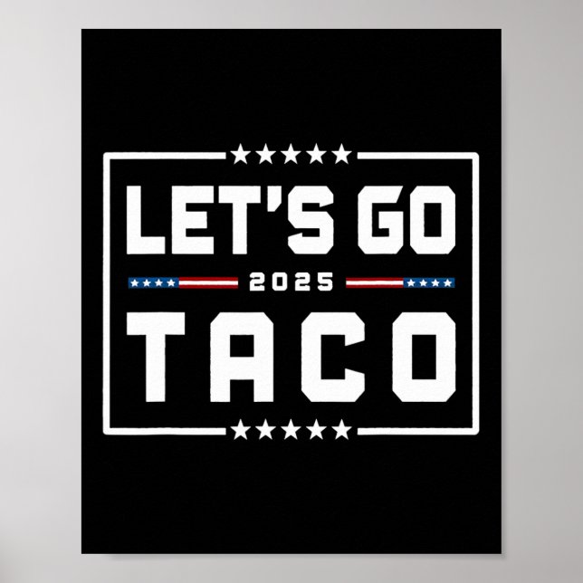 Poster Vamos Ir Taco Shirt Vamos Ir Taco &# (Frente)