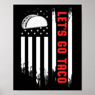 Poster Vamos Lá Bandeira Taco - Humor Patriótico Divertid