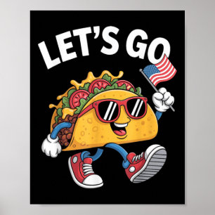 Poster Vamos Lá Taco Engraçado Trump Frango