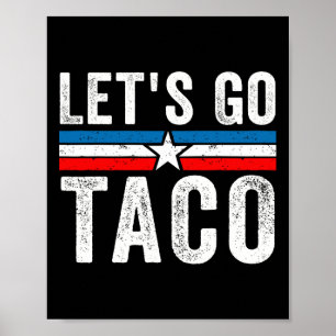 Poster Vamos Lá Taco Meme Divertido Vamos Lá Taco