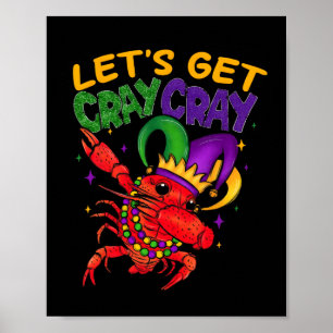Poster Vamos Obter Cray Cray Crawfish Costume Boys Men Ma