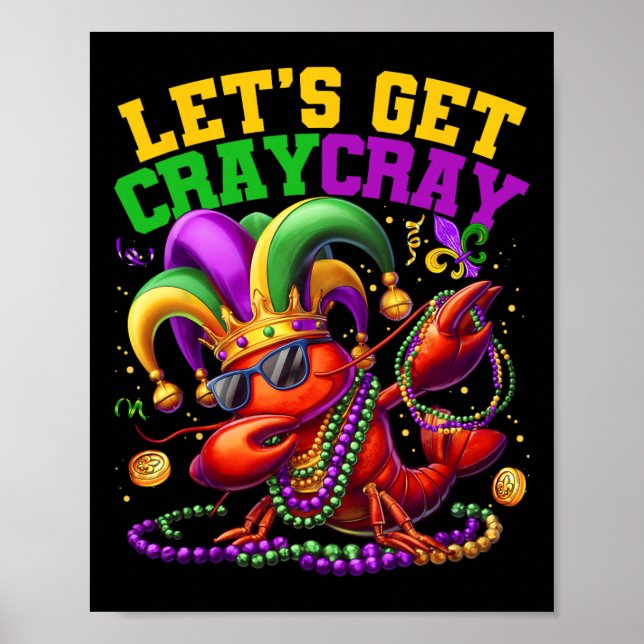 Poster Vamos Obter Cray Dabbing Crawfish Mardi Gras Men W (Frente)