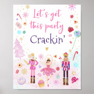 Poster Vamos Obter Sinal de Festa Crackeada de Nutcracker