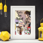 Poster Vamos Obter Tatuagem De Arte De Pop<br><div class="desc">Eu desenhei esta foto da minha cozinhar filha no Natal na cozinha com uma nuvem de pop.</div>